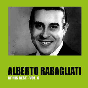 Alberto Rabagliati - Alberto Rabagliati at His Best, Vol. 6