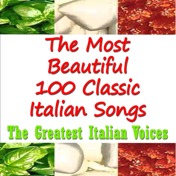Various Artists - The most beautiful 100 classic italian songs