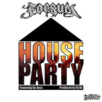 Dj AK - House Party (Explicit)