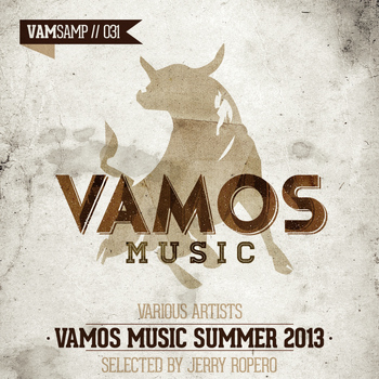 Various Artists - Vamos Music Summer 2013 (Selected by Jerry Ropero)