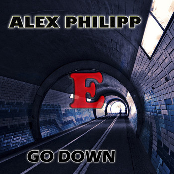 Alex Philipp - Go Down