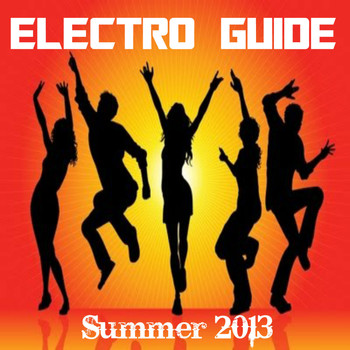 Various Artists - Electro Guide Summer 2013