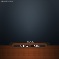 Koel - New Time