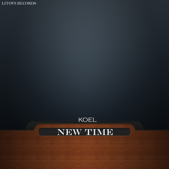 KOEL - New Time