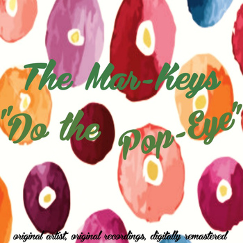 The Mar-Keys - Do the Pop-Eye