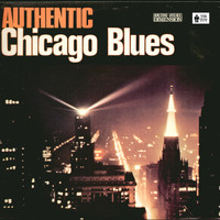 Various Artists - Authentic Chicago Blues
