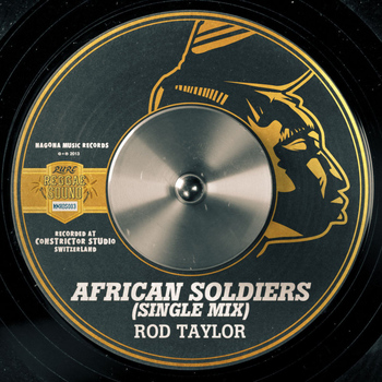 Rod Taylor - African Soldiers (Single Mix) - Single
