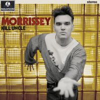 Morrissey - Kill Uncle (2013 Remaster)