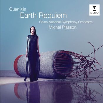 Michel Plasson - Guan Xia: Earth Requiem