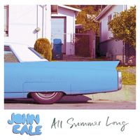 John Cale - All Summer Long