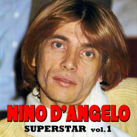 Nino D'Angelo - Superstar - Vol. 1