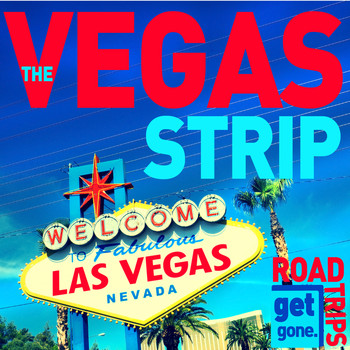 Various Artists - Get Gone Road Trips - The Vegas Strip - 30 Songs of Doo Wop and Big Band Music