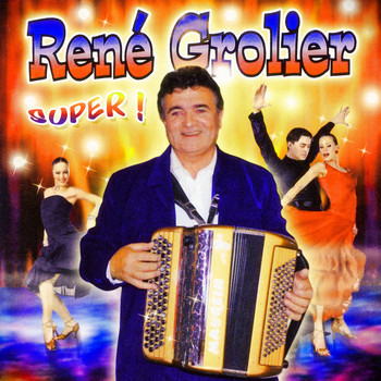 René Grolier - Super !