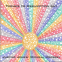 Justine Jones - Themes to Assumption Day