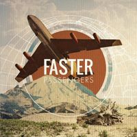 Faster - Passengers