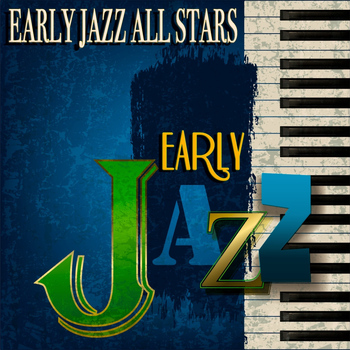 Various Artists - Early Jazz All Stars