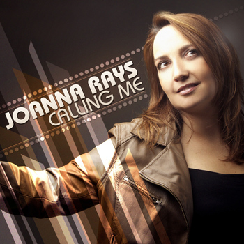 Joanna Rays - Calling Me