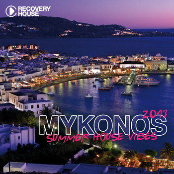Various Artists - Mykonos Summer House Vibes 2013