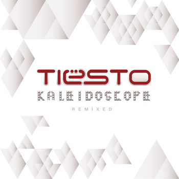 Tiësto - Kaleidoscope Remixed