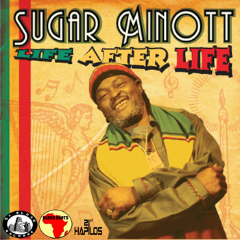 Sugar Minott - Life After Life