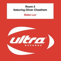 Room 5 Feat. Oliver Cheatham - Make Luv