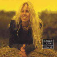 Caroline Lavelle - A Distant Bell