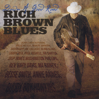 Rich Brown - Down a Good Road