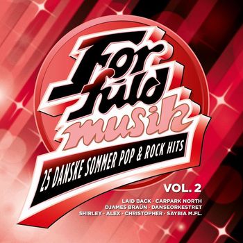 Various Artists - For Fuld Musik  - 25 Danske Sommer Pop & Rock Hits Vol. 2