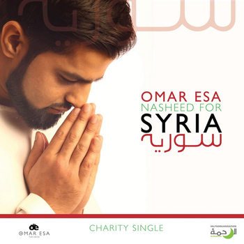 Omar Esa - Nasheed for Syria