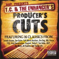 D.A.P. Presents - T.C. & The Enhancer's Producer's Cuts