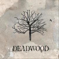 Deadwood - Deadwood
