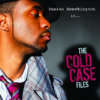 Darien Brockington - The Cold Case Files