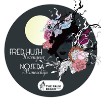Fred Hush & Noseda - Rozengeur / Maneschijn