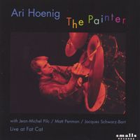 Ari Hoenig - The Painter