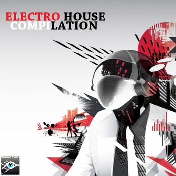 Various Artists - Electro House Compilation