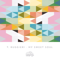 T. Ruggieri - My Sweet Soul