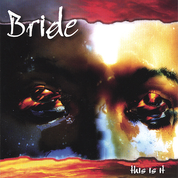 Bride - THIS IS IT (Expanded)