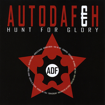 Autodafeh - Hunt For Glory