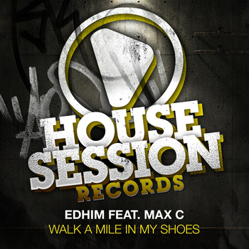 Edhim - Walk a Mile in My Shoes