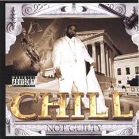 Chill - Not Guilty