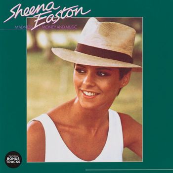 Sheena Easton - Madness, Money and Music [Bonus Tracks Version] (Bonus Tracks Version)