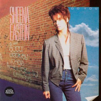 Sheena Easton - Do You [Bonus Tracks Version] (Bonus Tracks Version)