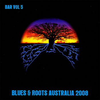 Blues & Roots Australia - Bar Vol 5