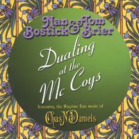 Nan Bostick & Tom Brier - Dualing at the McCoys