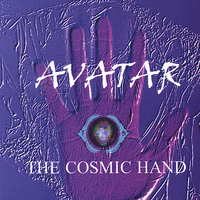 Avatar - The Cosmic Hand