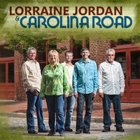 Lorraine Jordan & Carolina Road - Lorraine Jordan & Carolina Road