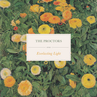The Proctors / - Everlasting Light