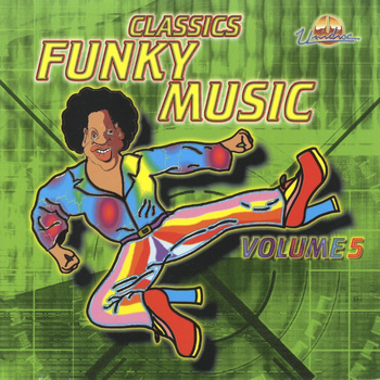 Various Artists - Classics Funky Music, Vol. 5
