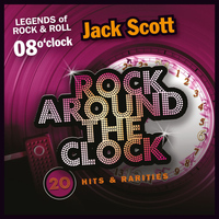 Jack Scott - Rock Around the Clock, Vol. 8