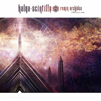 Kalya Scintilla - Remix Archives, Vol. 1